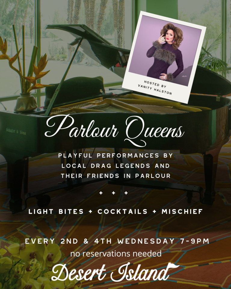 Parlour Queens Promo Graphic: Image of Parlour with our grand piano in the background and a polaroid of Vanity Halston, our resident drag queen.